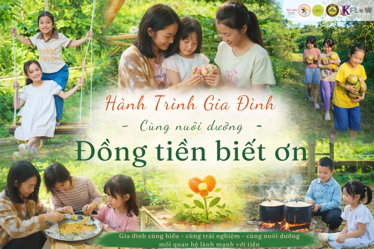 Hanh trinh gia dinh Cung nuoi duong DONG TIEN BIET ON Hieu tien tu lao dong trai nghiem den long biet on 5